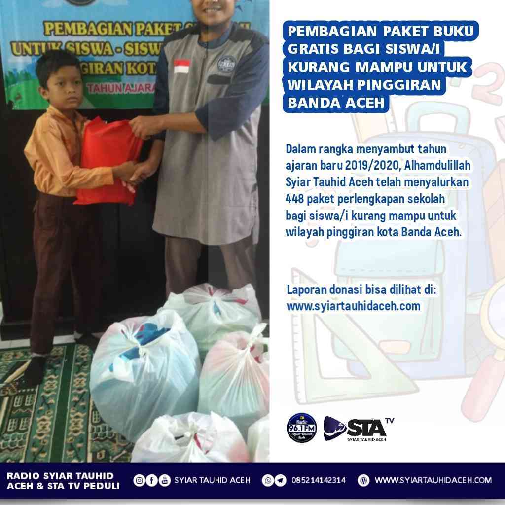 Laporan Donasi Program Berbagi Perlengkapan Sekolah 2019/2020 Bagi Siswa/i Kurang Mampu di pinggiran kota Banda Aceh